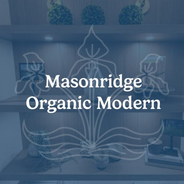 Masonridge Organic Modern